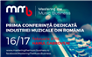 Prima conferință internațională despre industra muzicală din România: MASTERING THE MUSIC BUSINESS (MMB)