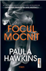 Paula Hawkins: „Prefer să fiu ambițioasă și să greșesc decât să scriu mereu aceeași carte”