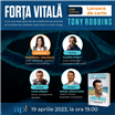 Eveniment online: lansarea cărții „Forța Vitală” de Tony Robbins, în prezența unor autori și speakeri de succes