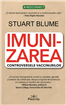 Editura Prestige vă invită la evenimentul de lansare a cărții “Imunizarea: Controversele vaccinurilor” de Prof. dr. Stuart Blume