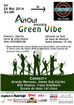 Art Out prezintă evenimentul “Green Vibe” Concert, spectacol de dans & after hours - Charity party -