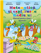 Noul manual de Matematică și explorarea mediului pentru clasa I editat de Litera și SIVECO este disponibil pentru consultare 