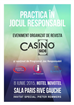 EVENIMENTUL PRACTICA ÎN JOCUL RESPONSABIL oferit de Revista Casino Inside și susținut de Programul Joc Responsabil