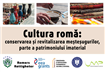 Lansare proiect „Cultura romă: conservarea și revitalizarea meșteșugurilor, parte a patrimoniului imaterial”